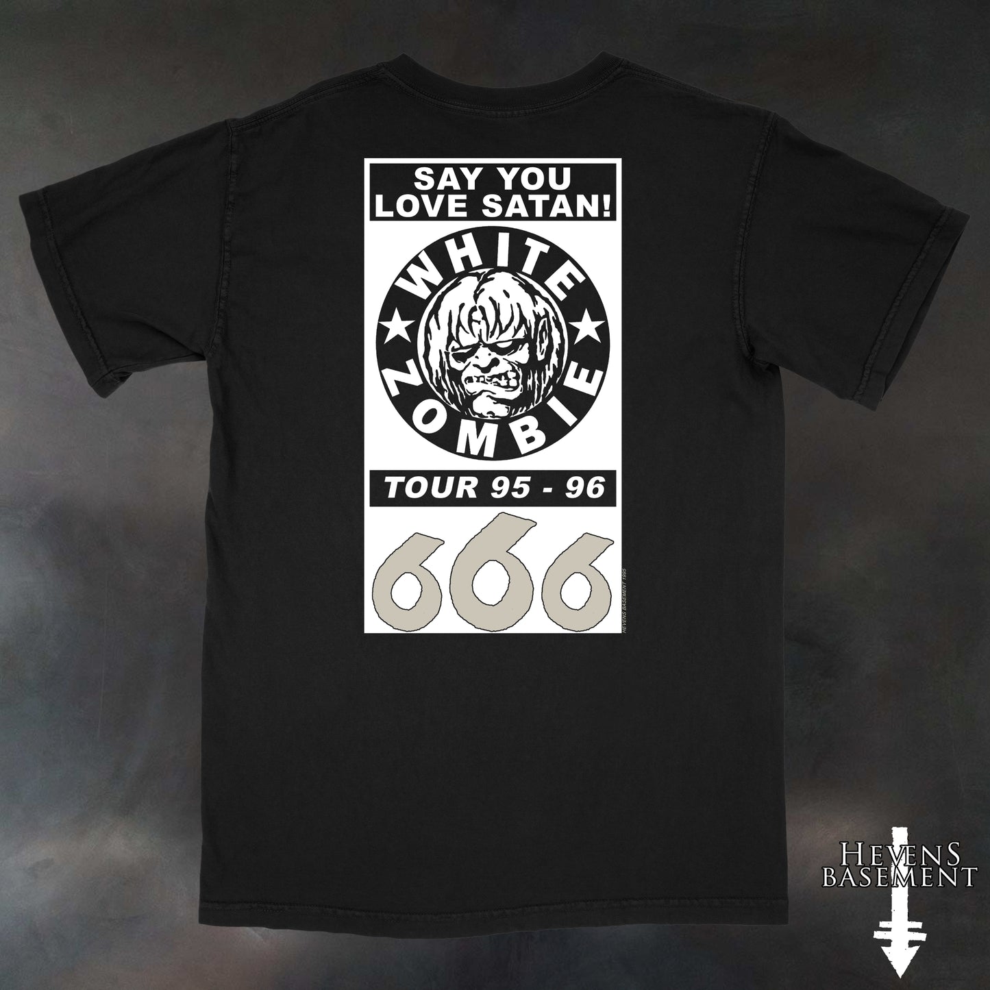 WhiteZombie Say You Love Satan! 1995-96 Tour T-Shirt - Pre-Order